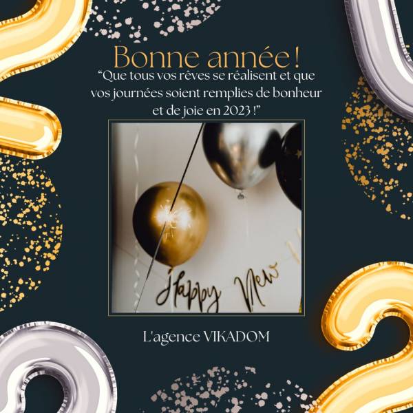 Vikadom, agence de garde d'enfants et de babysitting vous souhaite une excellente année 2023